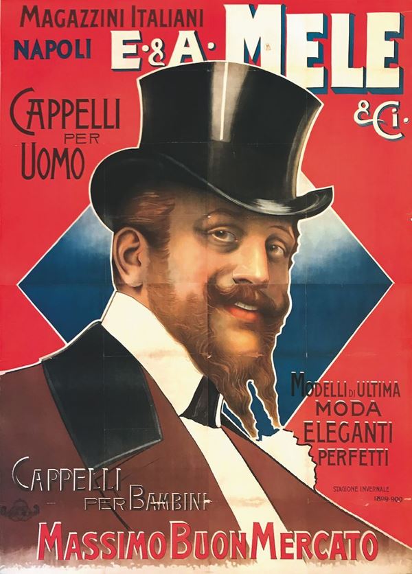 Aleardo Villa (1865-1906) MAGAZZINI ITALIANI E.& A.MELE, NAPOLI / CAPPELLI PER UOMO