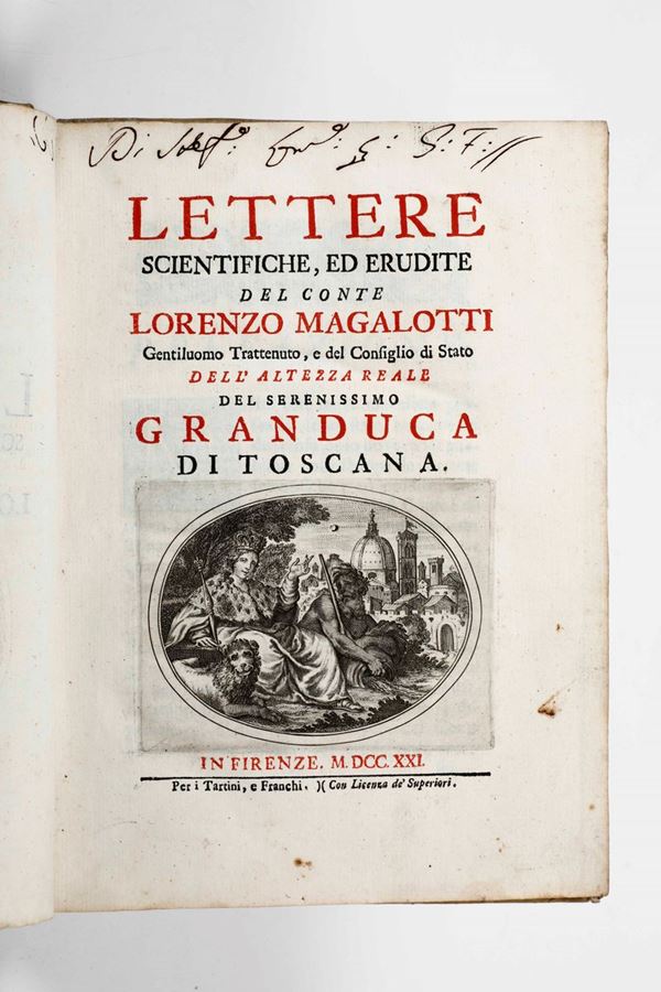 Lorenzo Magalotti - Magalotti Lorenzo Lettere scientifiche ed erudite... In Firenze per i Tartini e Franchi, 1721