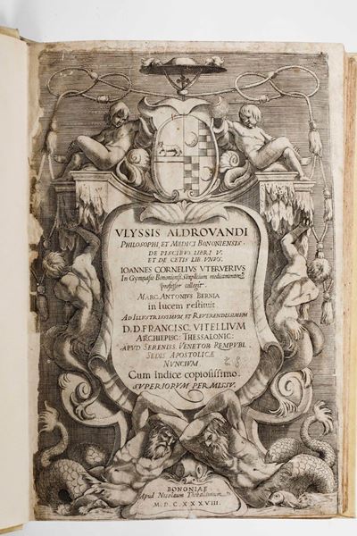 Aldrovandi Ulisseulyssis Androvandi Philosophi Et Medici Bononiensis, De Piscibus Libri V Et De C...