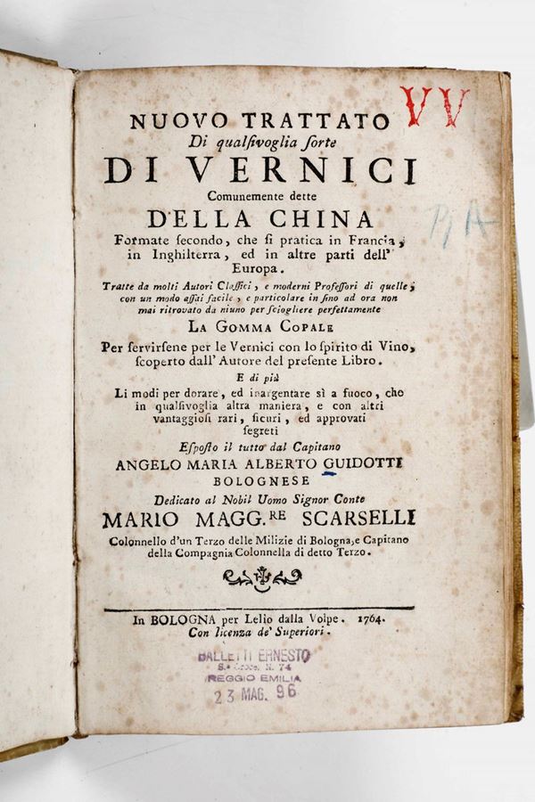 Angelo Maria Alberto Guidotti - Guidotti Angelo Maria Alberto Nuovo trattato di qualsivoglia sorte di vernici... In Bologna per Lelio della Volpe, 1764