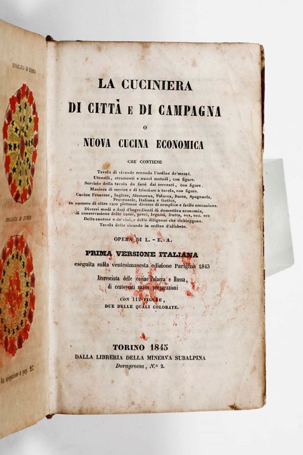  La Cuciniera di città e campagna o nova cucina economica... Torino dalla libreria Minerva Subalpina, 1845