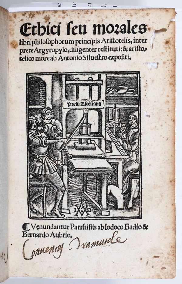 Aristotele Ethici sue morales libri philosophorum...... Parigi Badio ascesio 1517.