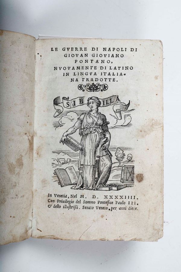 Pontano Giovanni Le Guerre di Napoli...... nuovamente di latino in lingua italiana tradotte. Venezia per Michel Tramezino 1544.