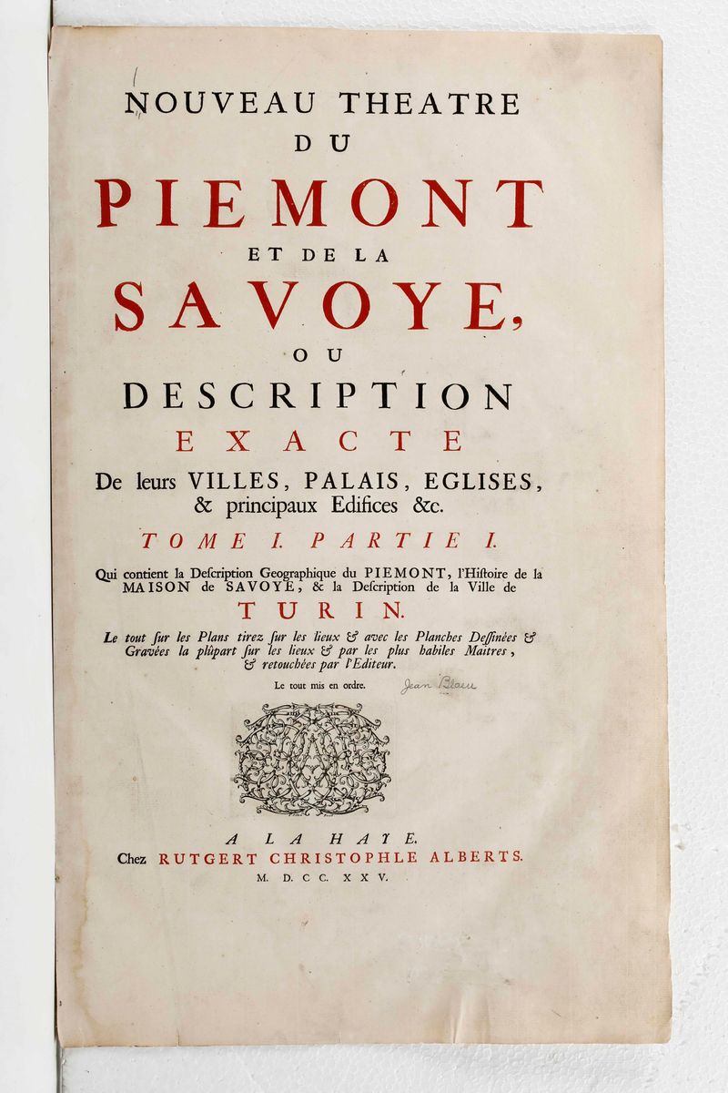 Johan Blaeu - Blaeu Johan Nouveau Theatre Du Piemont Et De la Savoye. Ou Description Exacte De Le...
