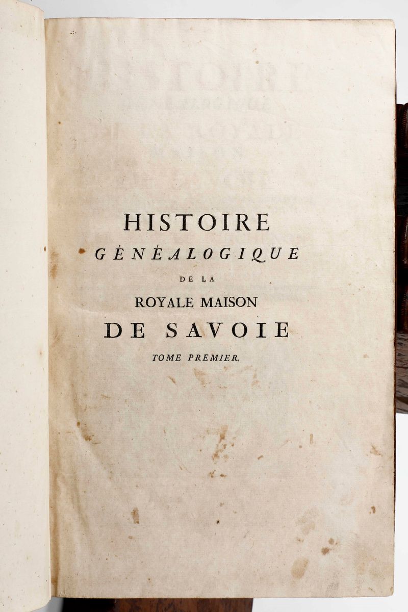 Guichenon Samuelhistoire Gènèalogique De la Royale Maison De Savoie Justifièe Par Titres, Fondati...