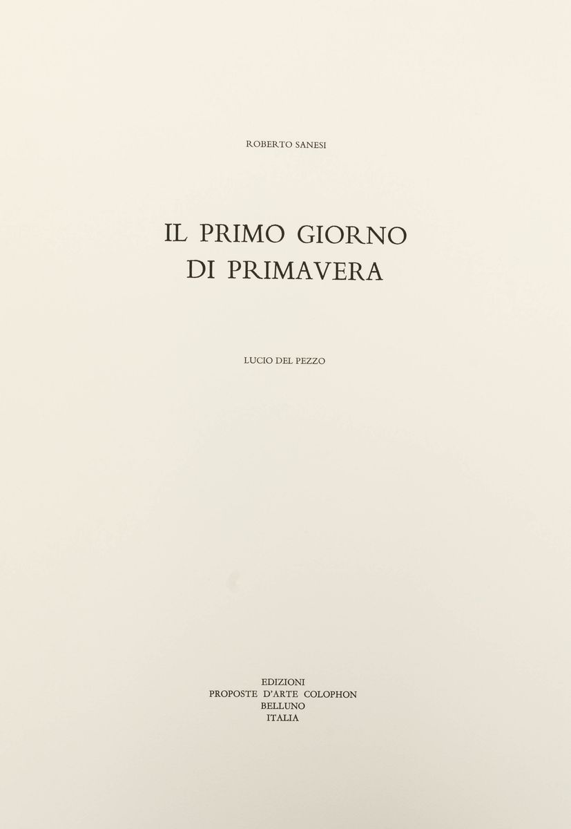 Lucio del Pezzo (1933-2020)il Primo Giorno di Primavera, 1999