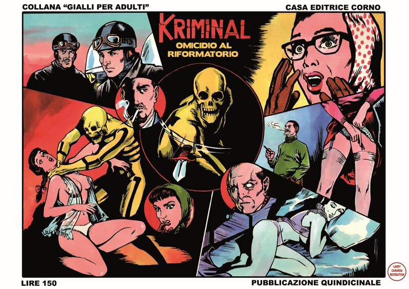 Larry Camarda (1965) Kriminal Omicidio Al Riformatorio  - Asta Fumetti d'Autore - Cambi Casa d'Aste
