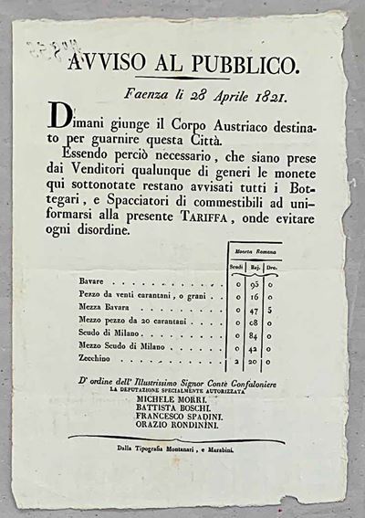 Restaurazione. Arrivo degli Austriaci a Faenza. Nuovi Cambi Monetari per i Commercianti. Document...