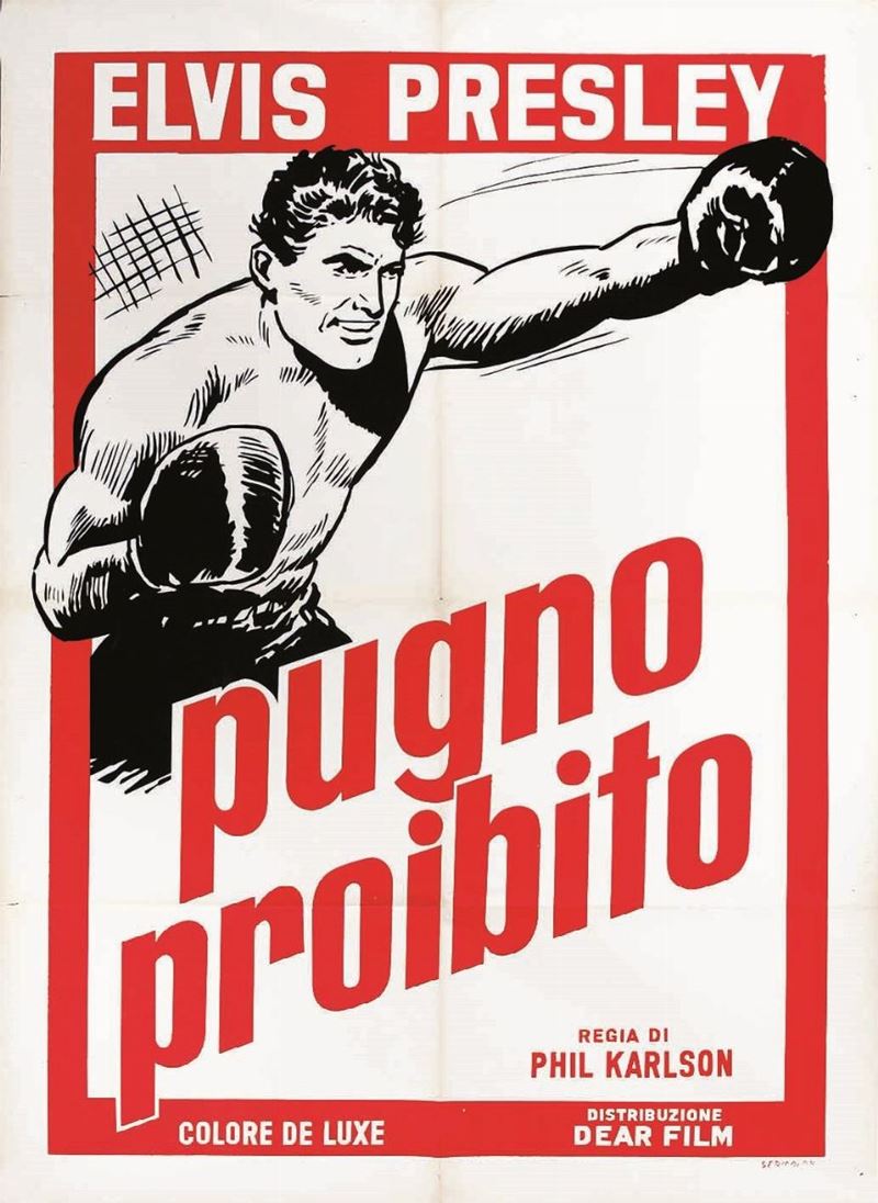 Anonimo ELVIS PRESLEY: PUGNO PROIBITO  - Auction Posters | Cambi Time - I - Cambi Casa d'Aste