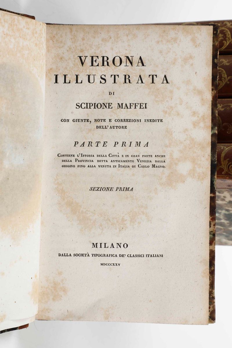 Scipione Maffei - Verona Illustrata, Milano, dalla Società Tipografica De’ Classici Italiani, 182...