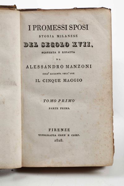 I promessi sposi... con l'ode Il cinque maggio, Firenze, 1828