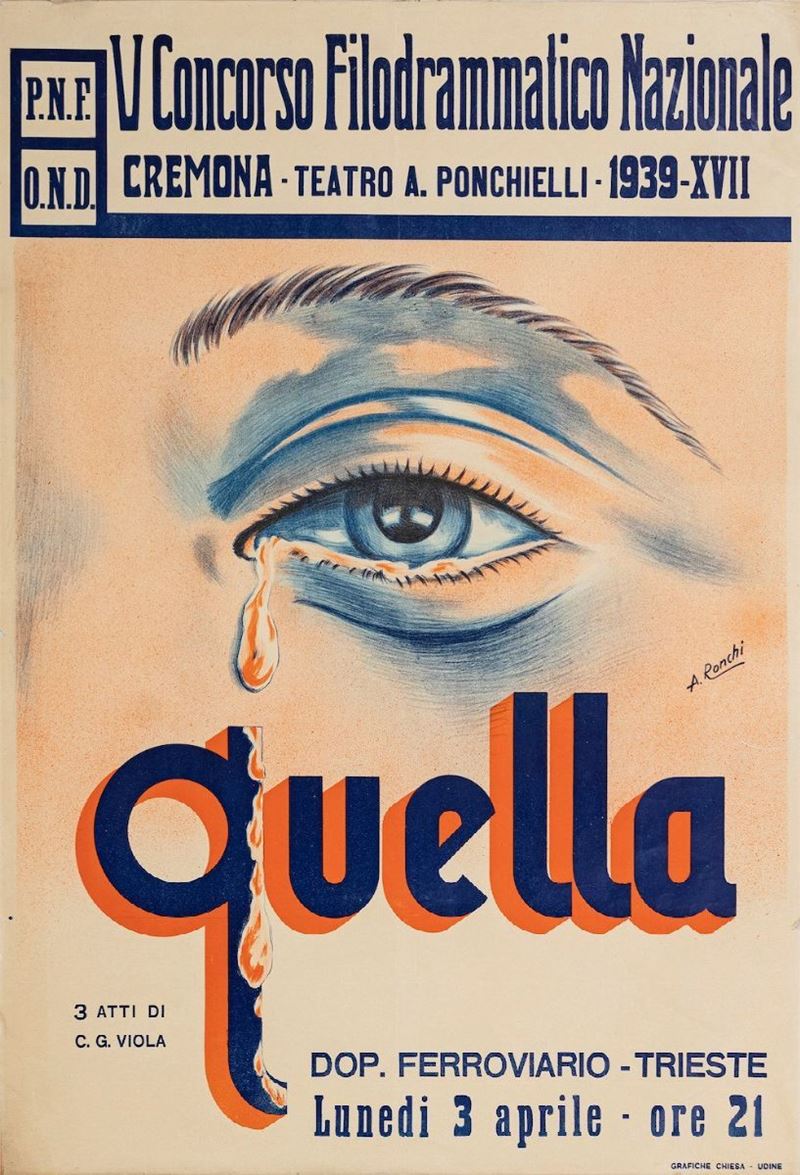 Arnoldo Ronchi : V Concorso Filodrammatico Nazionale: Quella  - Auction Vintage Posters - Cambi Casa d'Aste