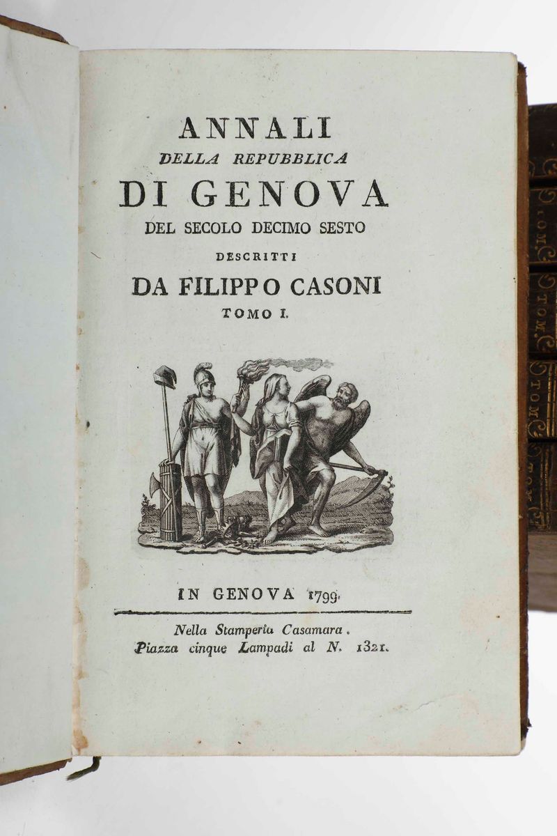 Filippo Casoni - Annali della Repubblica di Genova, in Genova nella Stamperia Casamara 1799-1800