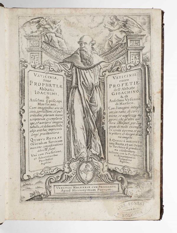 Gioacchino da Fiore Raimondo - Vaticinii overo profetie dell’abbate Gioachino, Venezia, Porro, 1589