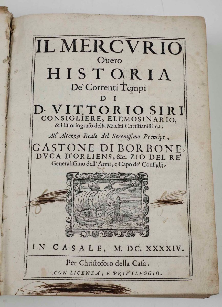 Vittorio Siri - Il Mercurio Ovvero Istoria dei Correnti Tempi... in Casale, per Christoforo della...