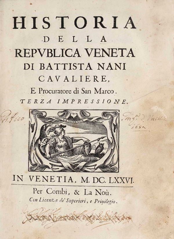 Battista Nani - Battista Nani Historia della Repubblica Veneta...Terza impressione, in Venezia per Combi e La Noù, 1676-1679. Parti I e II