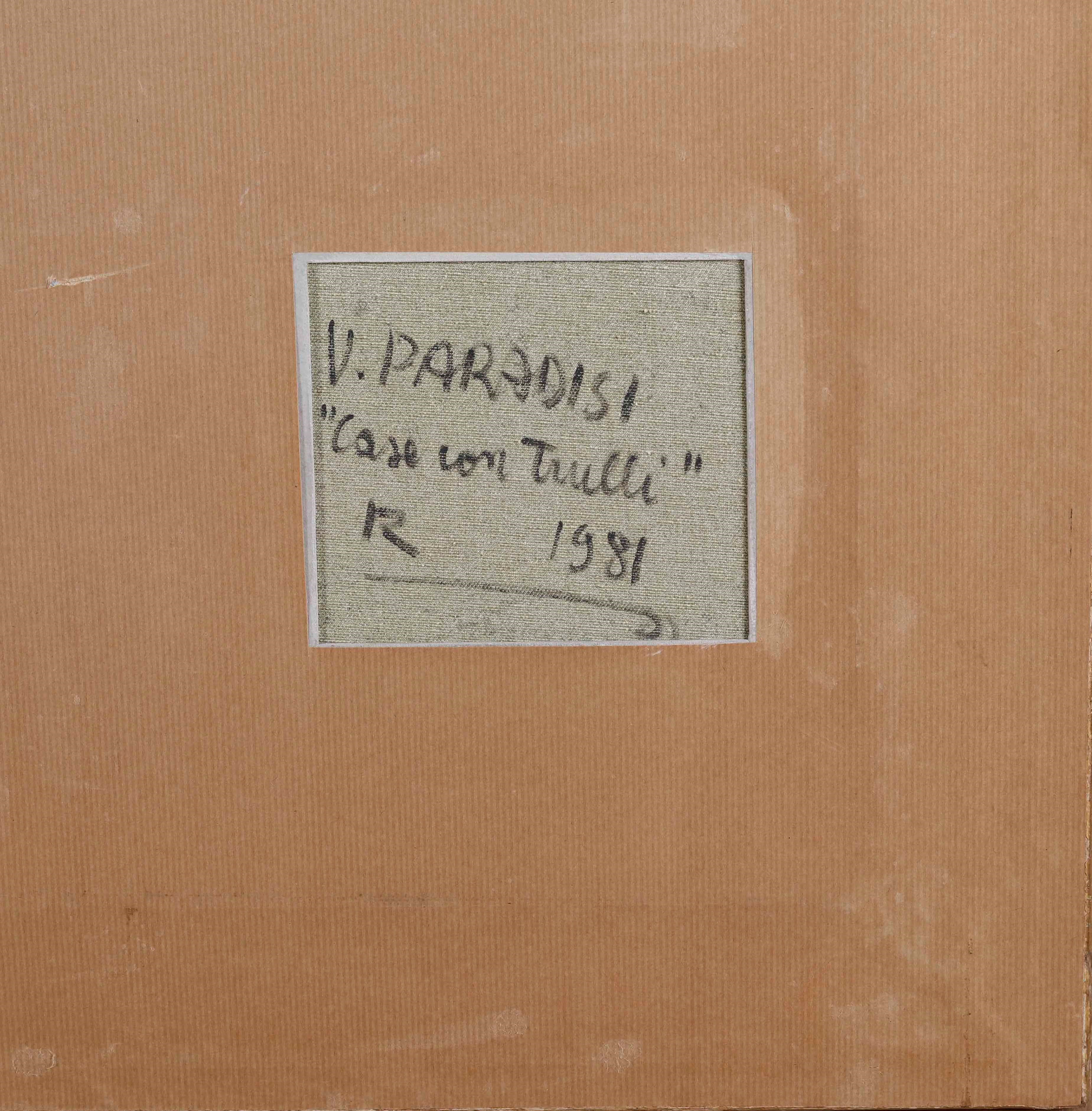 Vittorio Paradisi (1934 Lecce) Case con Trulli, 1981