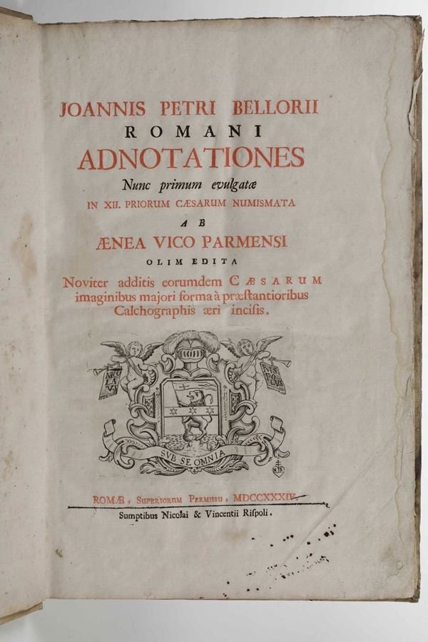 Joannis Petri Bellorii romani adnotationes nunc primum evulgatae in XII priorum caesarum numismata...Romae,  [..]