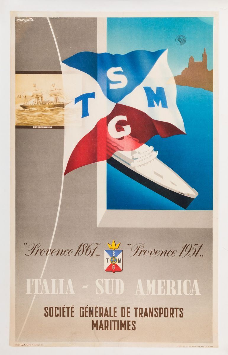 Margutte : Provence 1867-1951 Italia-Sud America Société Générale de Transport Maritimes  - Auction Vintage Posters - Cambi Casa d'Aste