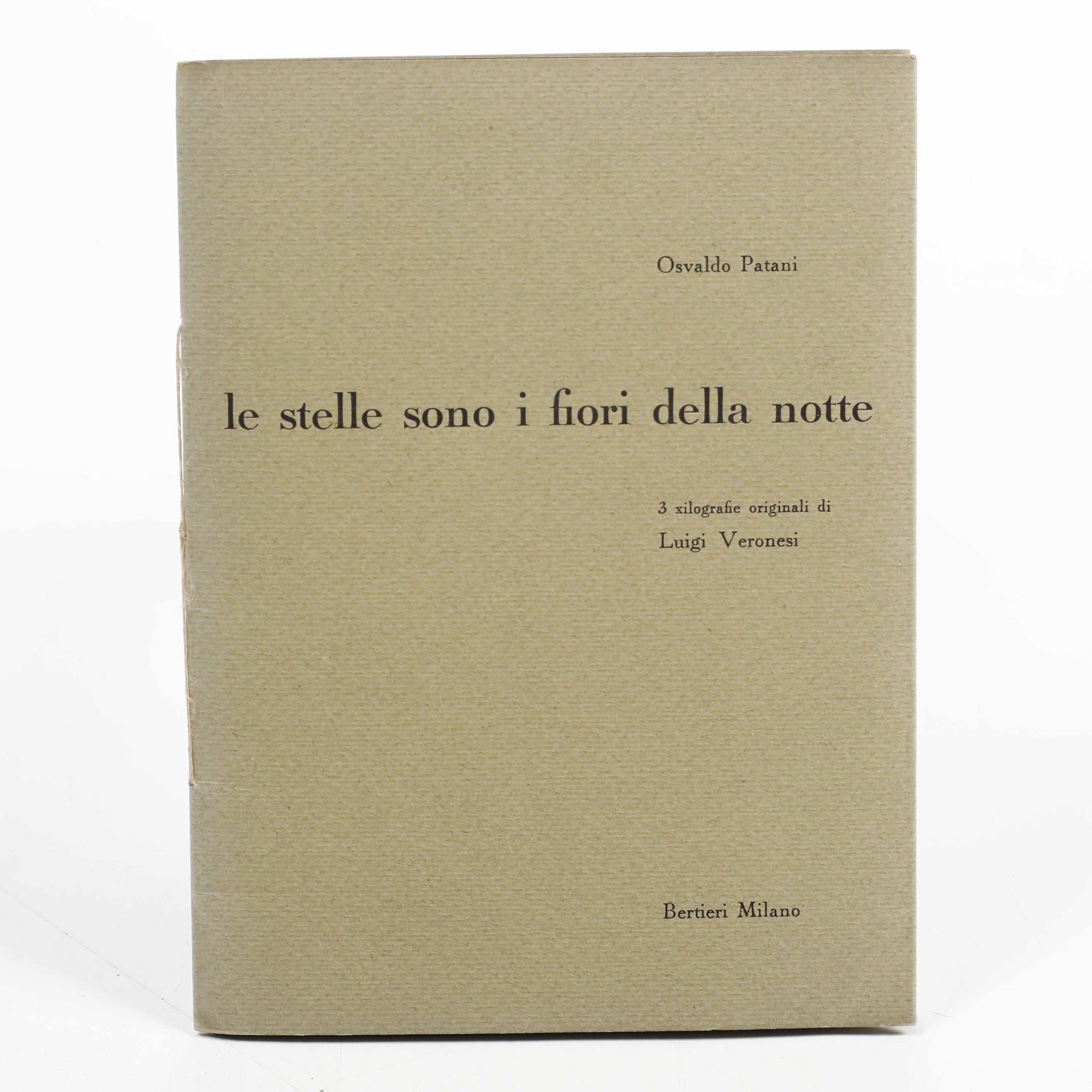 Osvaldo Patani le Stelle Sono i Fiori della Notte. Milano, Bertieri, (1962-63)