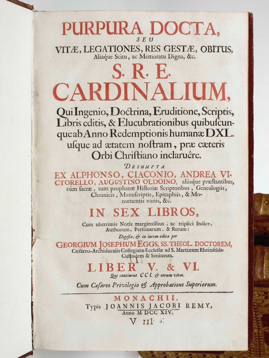 Eggs Georg Joseph - Legatura Artistica Purpura Docta Seu Vitae, Legationes, Res Gestae, Obitus,.....