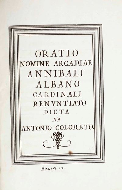 Antonio Coloreto Oratio Nomine Arcadiae Annibali Albano...roma, Sec XVII-XVIII