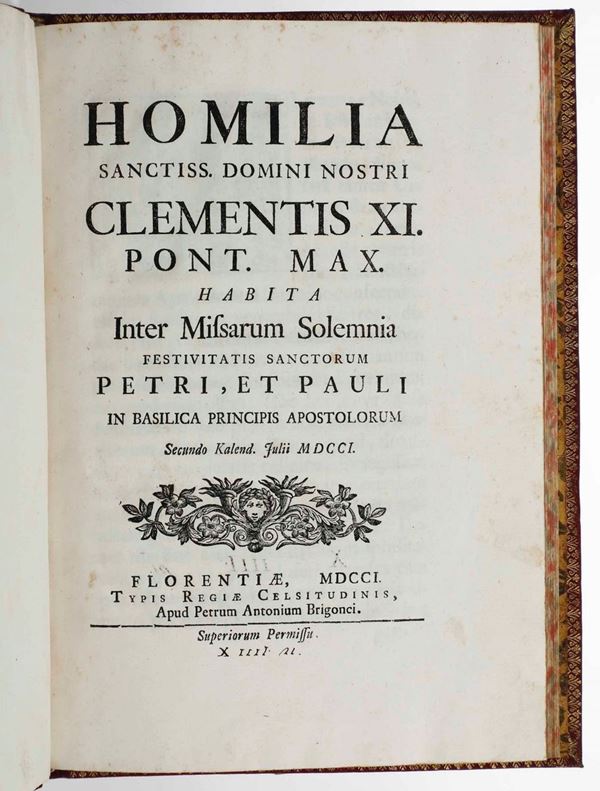 Religione-legatura Homelia Sanctiss. Domini Nostri Clementis XI...Florentiae, Typis Regiae Celsitudinis, Apud Petrum Antonium Brigonci, dal 1701 al 1708