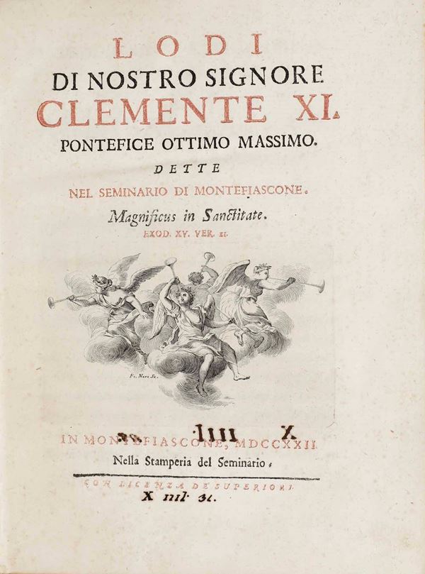 Mazzinelli Alessandro Lodi di nostro signore Clemente XI... in Monte Fiascone nella stamperia del seminario, 1722