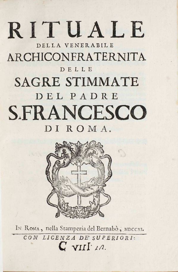 Autori vari Rituale della venerabile archiconfraternita delle sagre stimmate del padre s.Francesco di  [..]