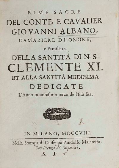 Giovanni Albano Rime Sacre, in Milano, nella Stampa Si Giuseppe Gandolfo Malatesta, 1708.