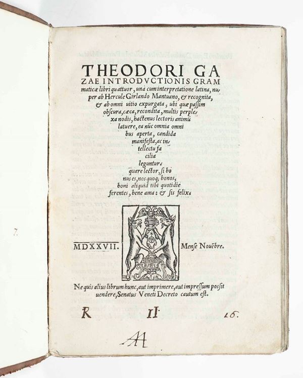 Theodori Gazae Introductionis Grammaticae libri quattor, una cum interpretatione latina, nuper ab Hercule  [..]