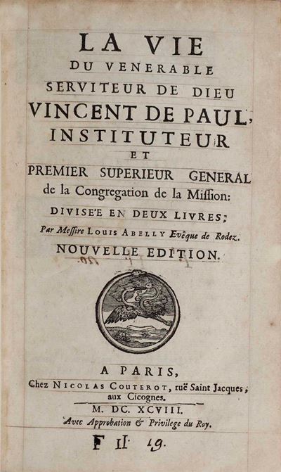 Abelly Louis la Vie Du Venerable Serviteur De Dieu Vincent De Paul, a Paris Chez Nicolais Coutero...