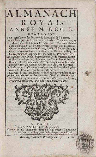 Autori Vari Almanach Royal Année 1750...a Paris, la Veuve D’houry Et le Breton