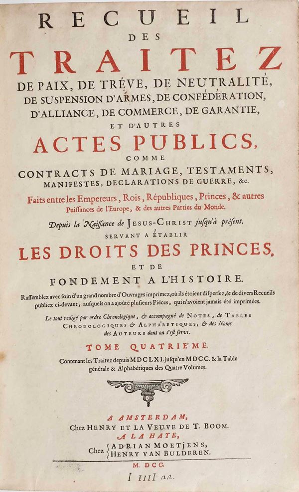 Jacques Bernard Recueil des traitez de paix, de treve, de neutralité, de confederation, d'alliance,  [..]