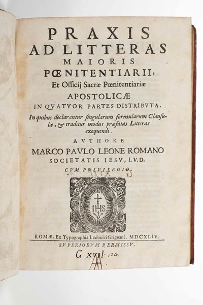 Praxis Ad Litteras Maioris Poenitentiarii Et Officij Sacrae Poenitentiarie Apostolicae...romae, E...