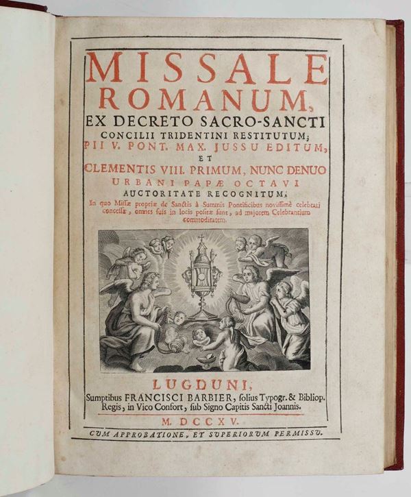Missale Romanum. Ex decreto sacro-sancti concilii tridentini restitutium. Lugduni, sumptibus francisci  [..]
