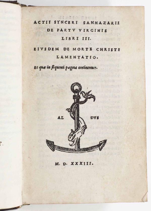 Jacopo Sannazzaro - Actii synceri sannazarii de partu virginis...Venezia, in Aedibus aeredi Aldi e Andrea soceri, 1533.