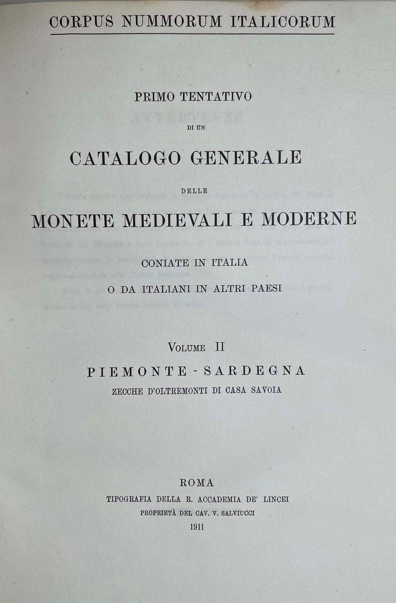 Corpus Nummorum Italicorum. Primo Tentativo di un Catalogo Generale delle Monete Medioevali e Mod...