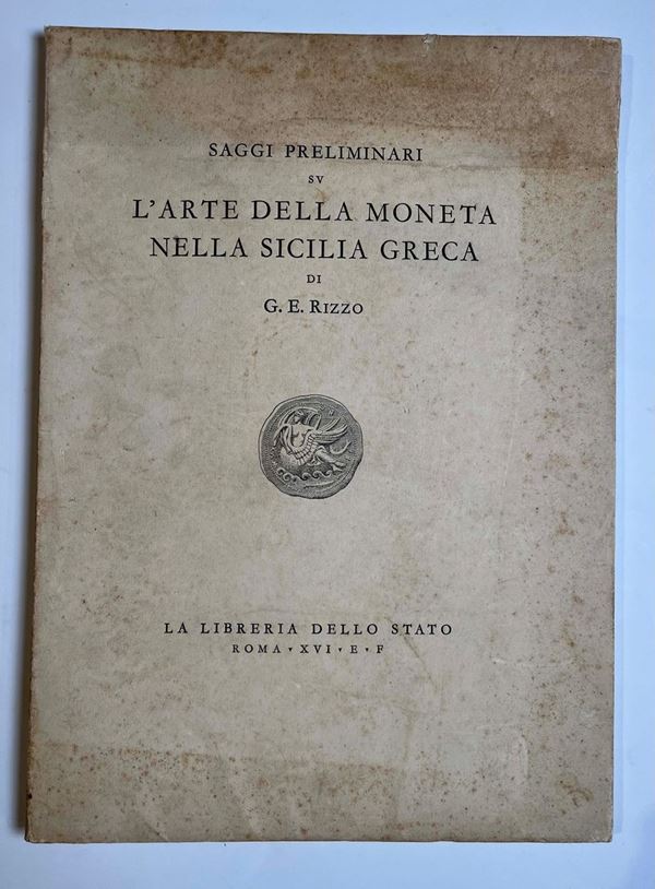 RIZZO G. E. Saggi preliminari sv - L'arte della moneta nella Sicilia Greca.