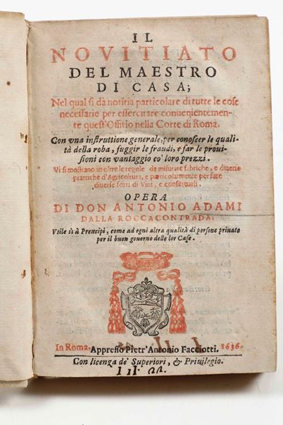 Il Novitiato del Maestro di Casa...in Roma, Appresso Pietr’antonio Facciotti, 1636