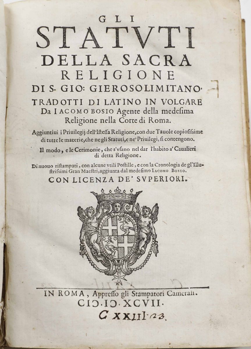 Iacomo Bosio - Gli Statuti della Sacra Religione di S. Gio: Gierosolimitano...in Roma, Appresso g...