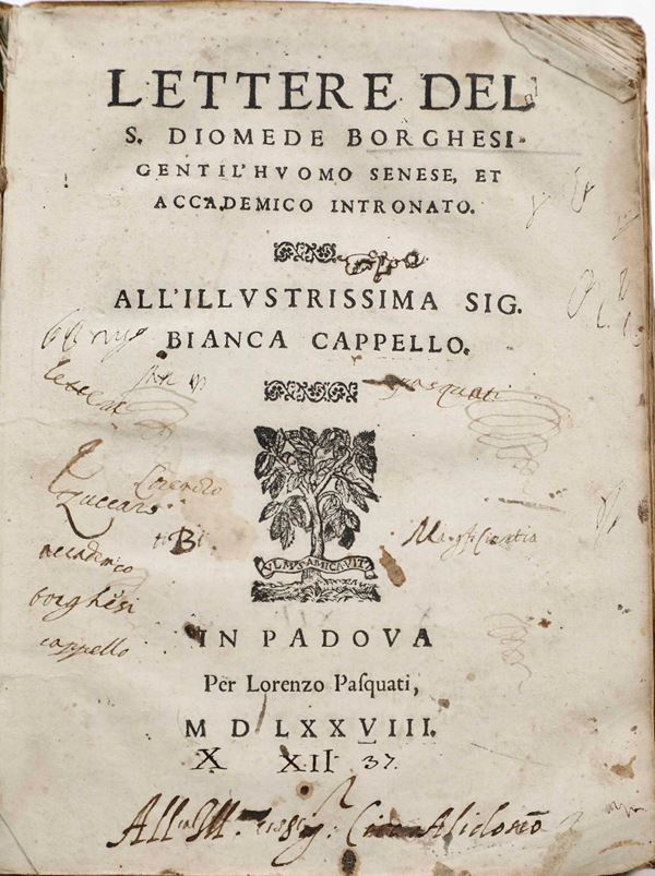 Diomede Borghesi Lettere del S. Diomede Borghesi gentil'huomo senese, et accademico Intronato. ... In  [..]