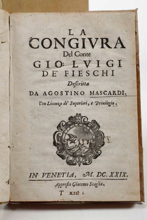 La congiura del Conte Gio. Luigi De’ Fieschi, in Venetia, Appresso Giacomo Scaglia, 1629