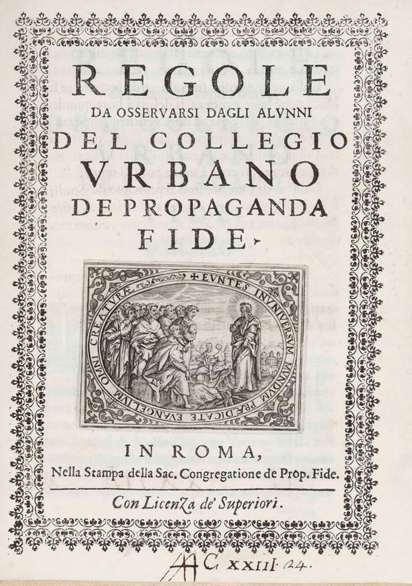 Propaganda Fide - Regole da osservarsi dagli alunni del collegio Urbano de Propaganda Fide, Roma (1640)