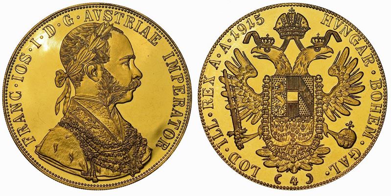 AUSTRIA. FRANZ JOSEPH, 1848-1916. 4 Ducats 1915. Riconio.  - Auction Numismatics - Cambi Casa d'Aste
