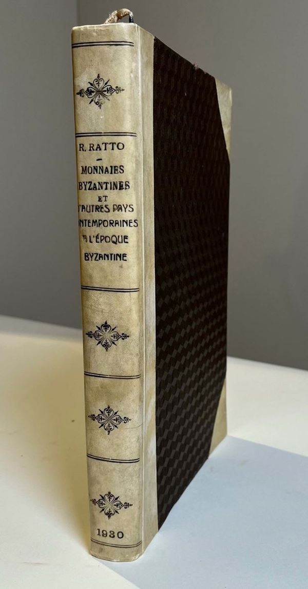 RATTO R. Monnaies Byzantines et d'autres pays contemporaines a l'epoque byzantine. La plus riche et la plus vaste collection privée. Lugano, 9 dicembre 1930.
