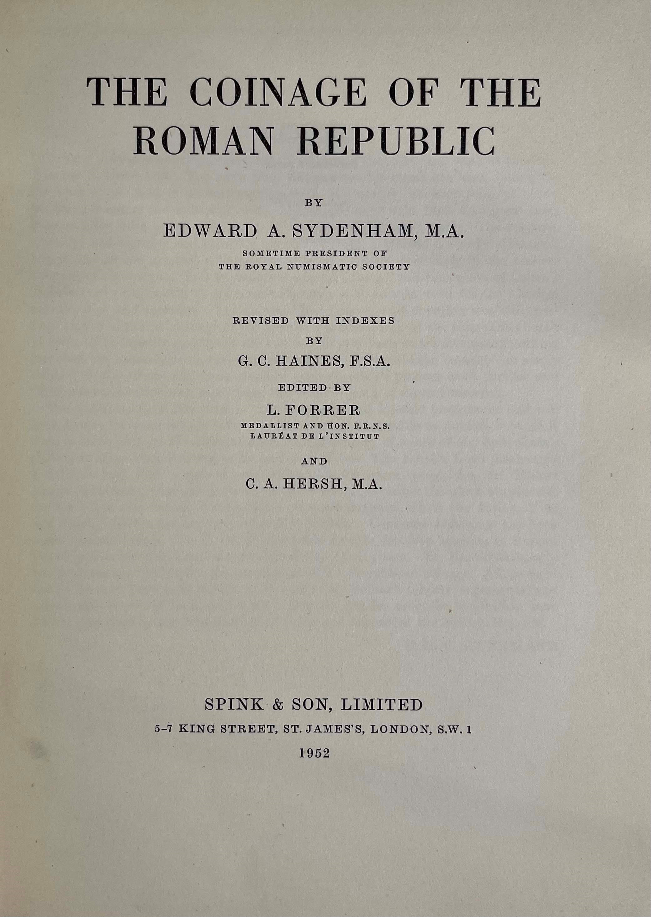 Sydenham E. A. The Coinage Of The Roman Republic.