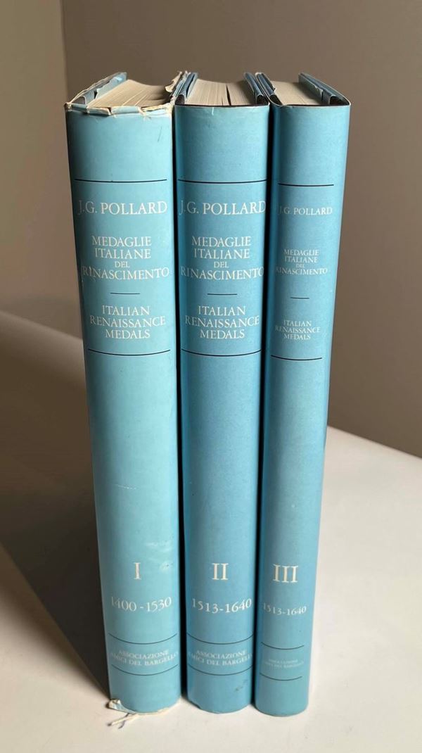 POLLARD J.G. Medaglie italiane del Rinascimento nel Museo Nazionale del Bargello. Tre volumi.