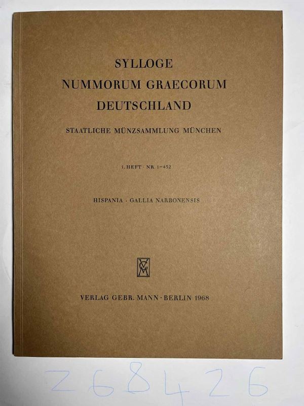 SYLLOGE NUMMORUM GRAECORUM DEUTSCHLAND. Staatliche Münzsammlung München, 1 Heft. Nr. 1-432. Hispania. Gallia Narbonensis.
