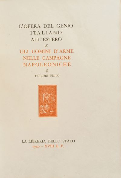Autori Vari- Lotto di Quantità gli Uomini D'arme nelle Campagne Napoleoniche, la Libreria dello S...